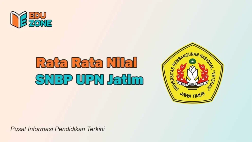 Nilai SNBP UPN Jatim