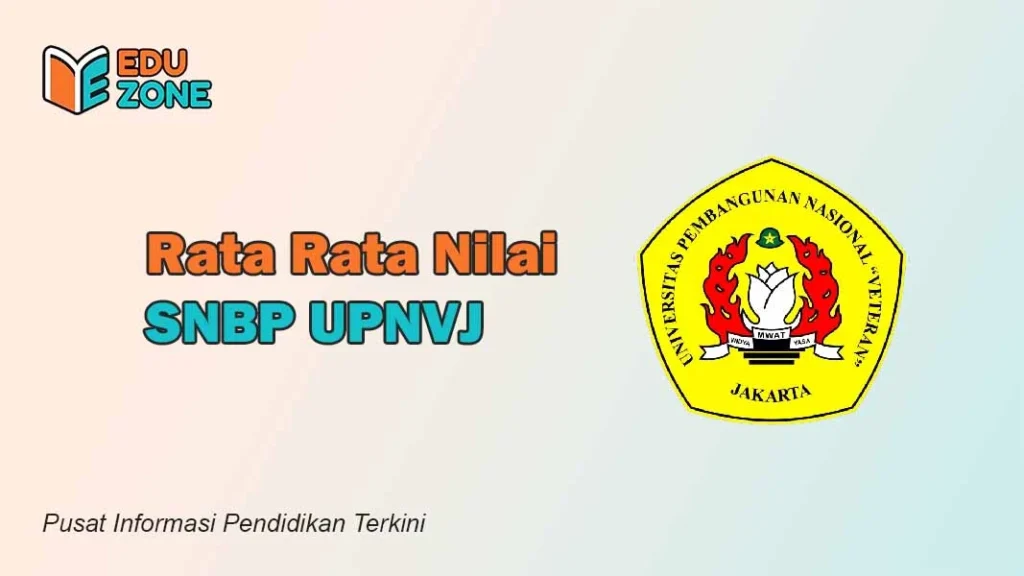 Nilai SNBP UPN Veteran Jakarta