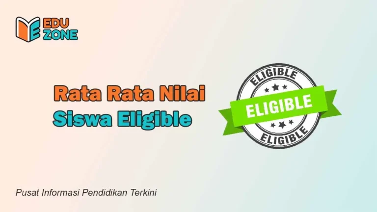 Rata-rata Nilai Siswa Eligible