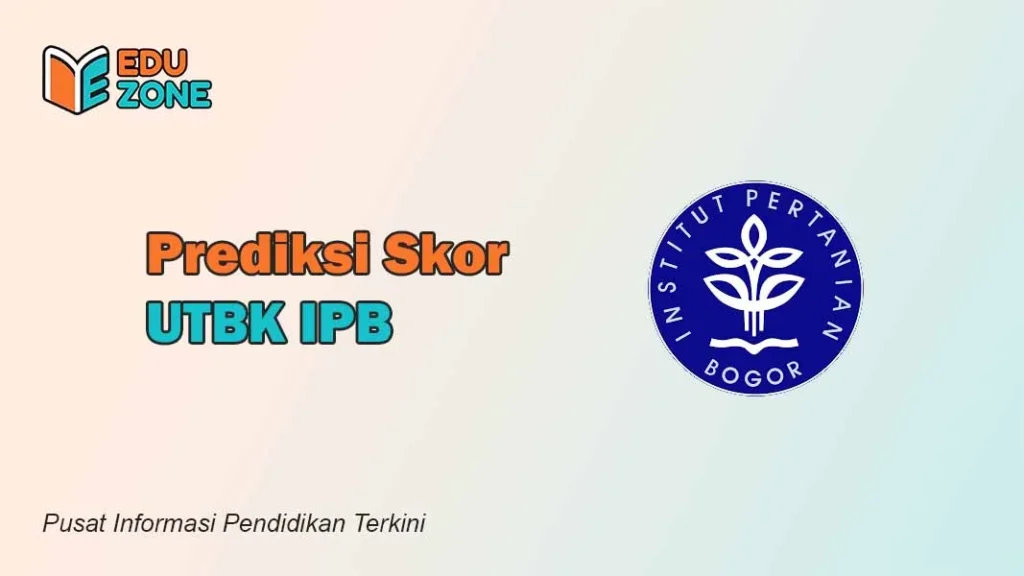 Skor UTBK IPB