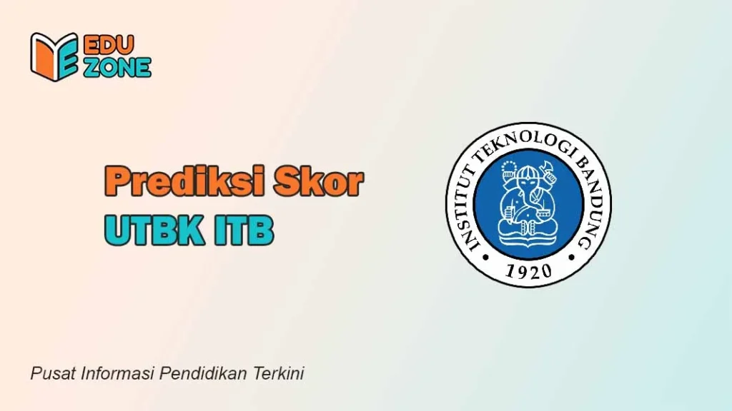 Skor UTBK ITB