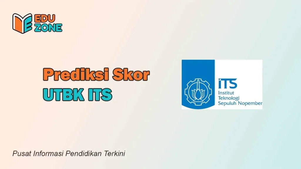 Skor UTBK ITS