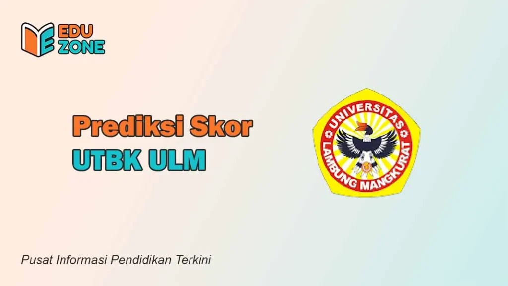 Skor UTBK ULM