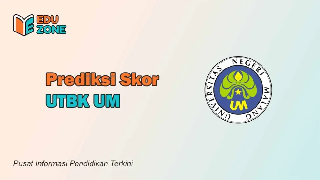 Skor UTBK UM