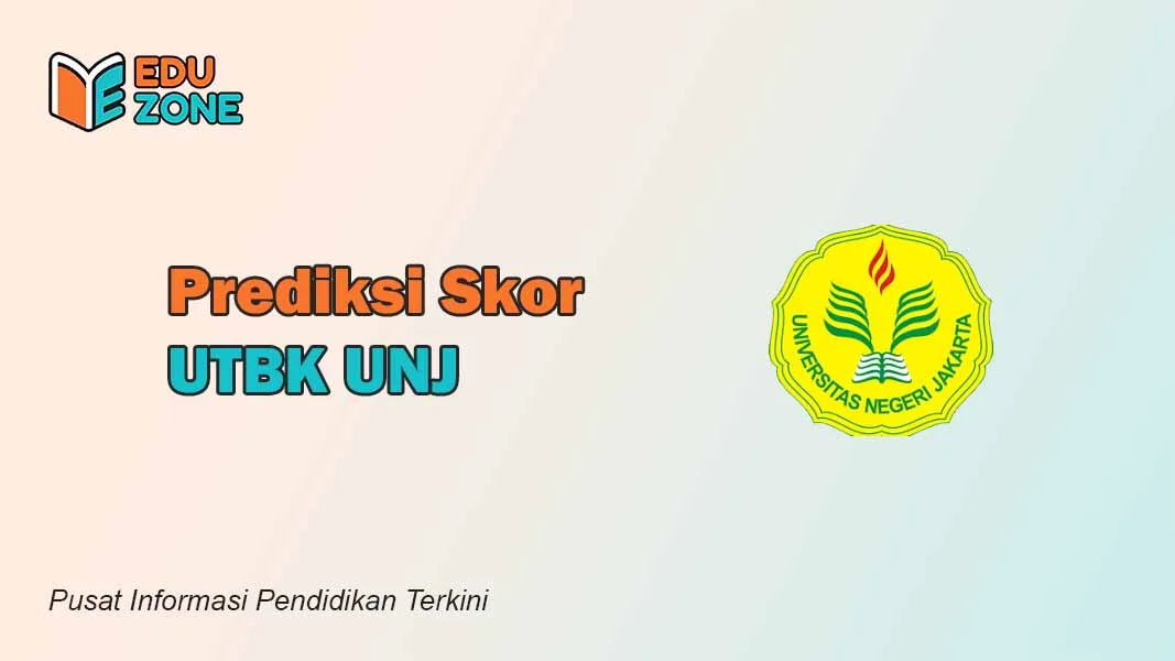 Skor UTBK UNJ