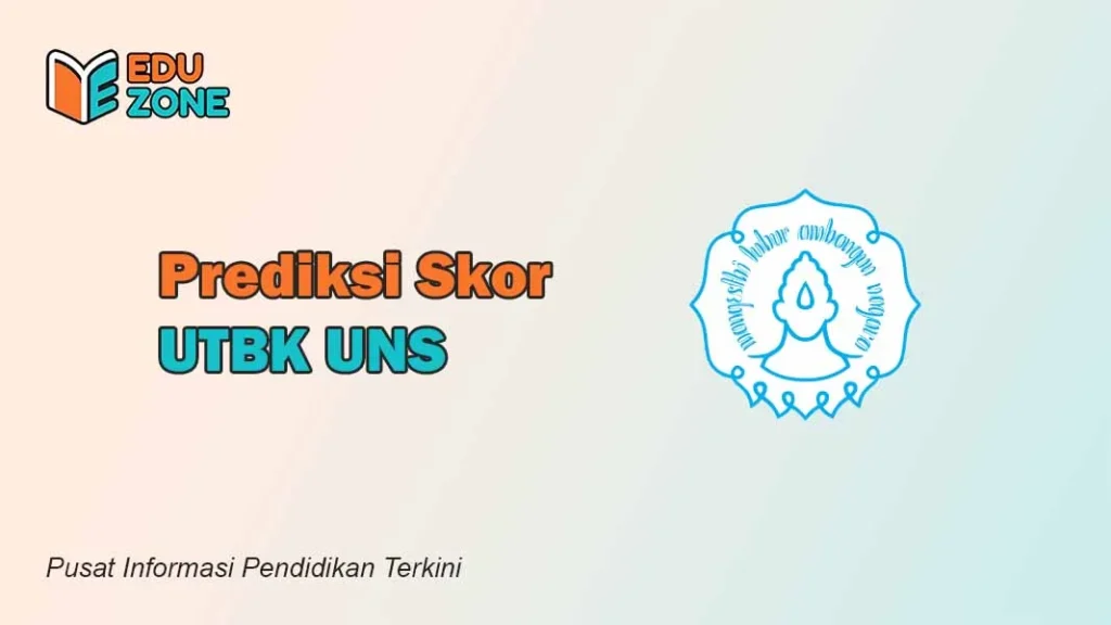 Skor UTBK UNS
