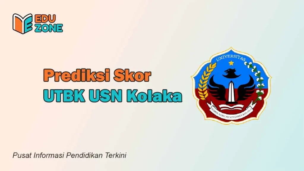 Skor UTBK USN Kolaka