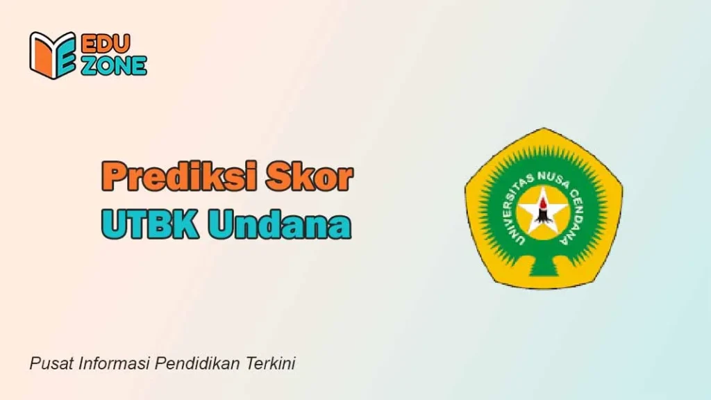 Skor UTBK Undana