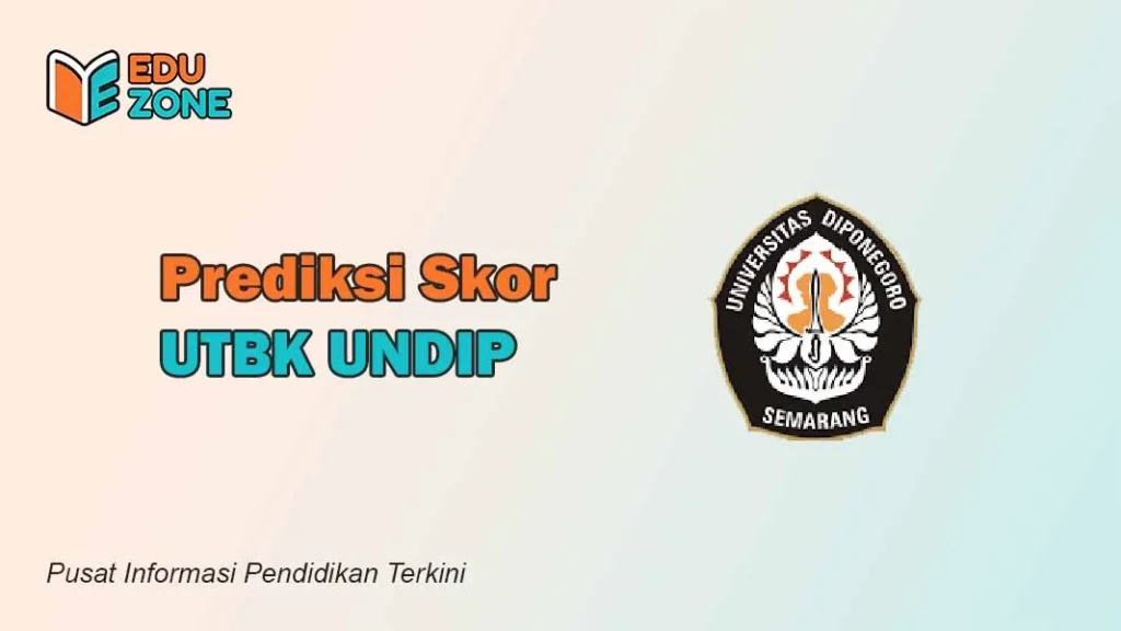 Skor UTBK Undip