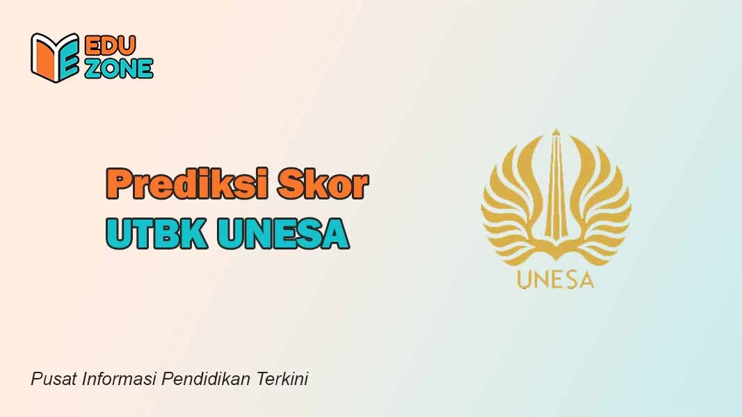 Skor UTBK Unesa