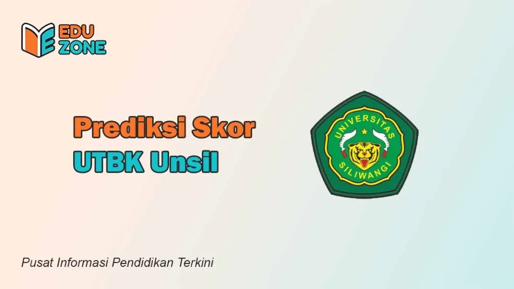 Skor UTBK Unsil
