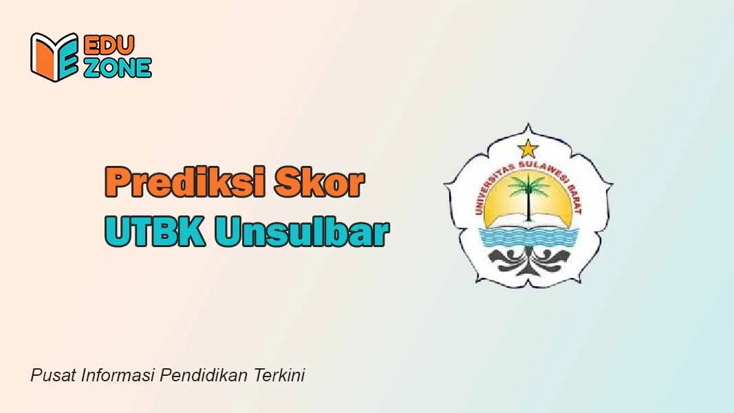 Skor UTBK Unsulbar