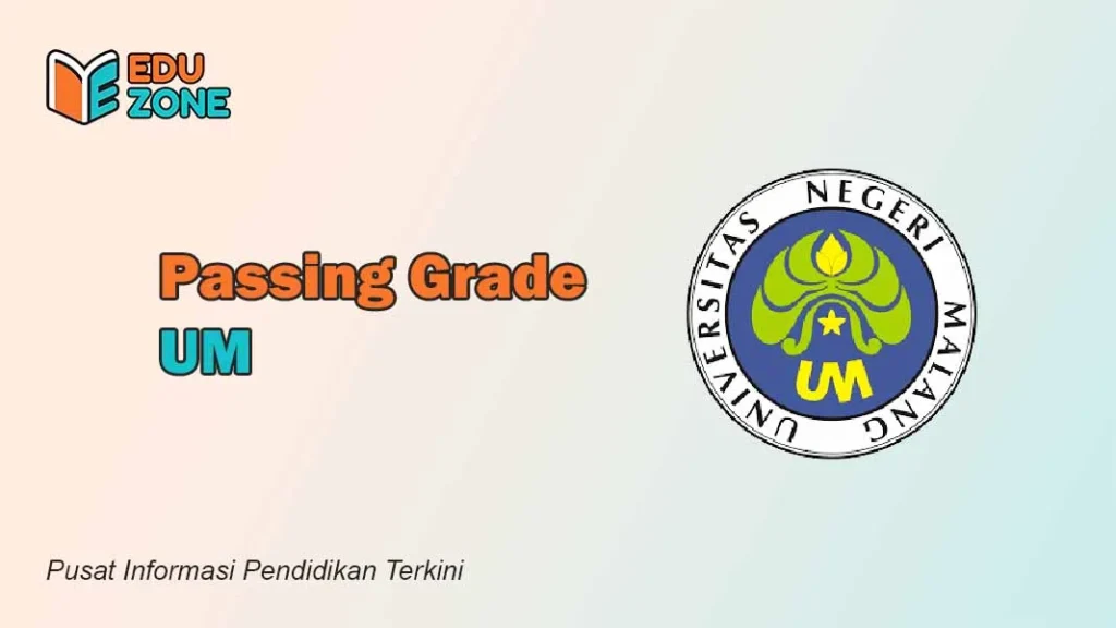 Passing Grade UM