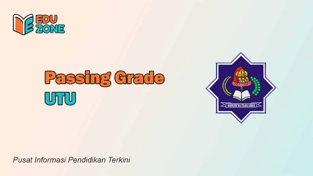 Passing Grade UTU
