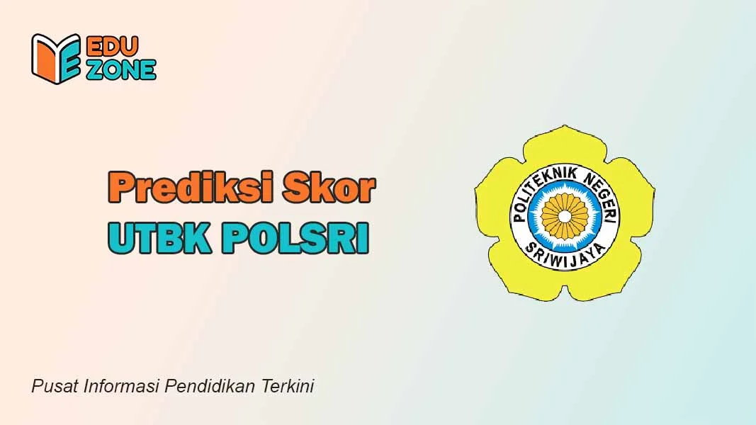 Skor UTBK POLSRI
