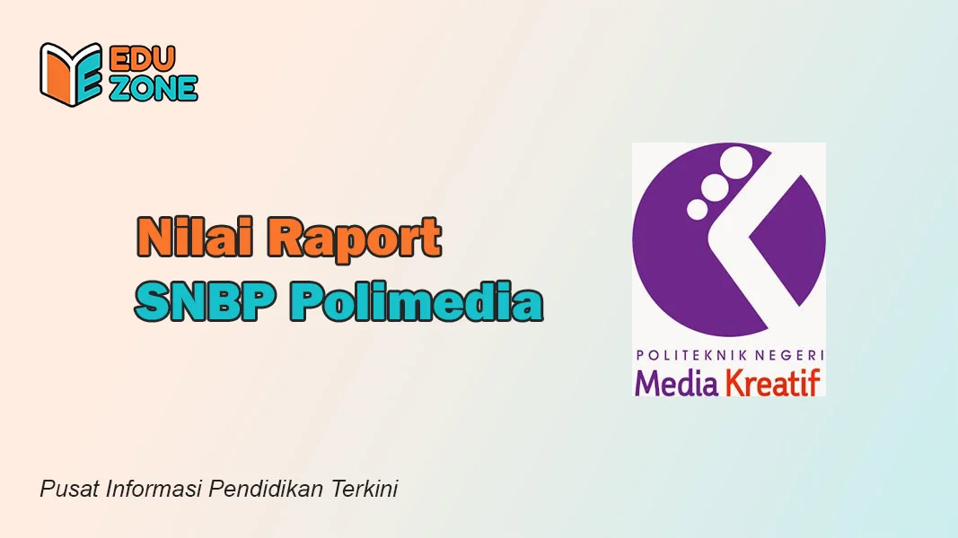 Rata Rata Nilai SNBP POLIMEDIA