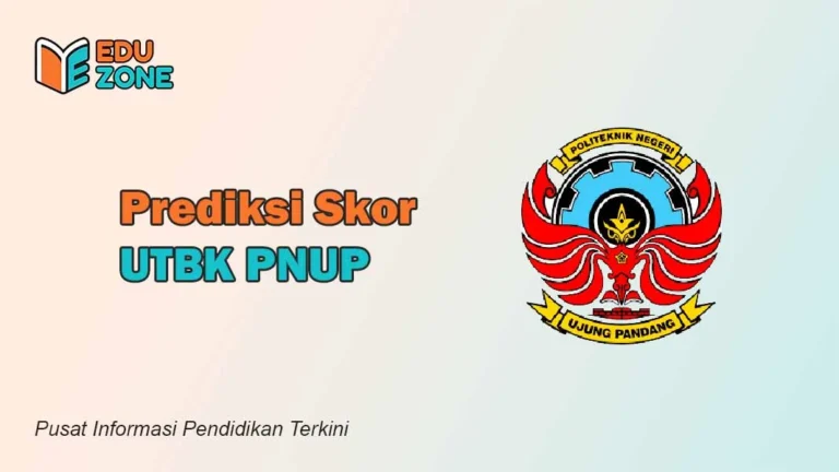 Skor UTBK PNUP