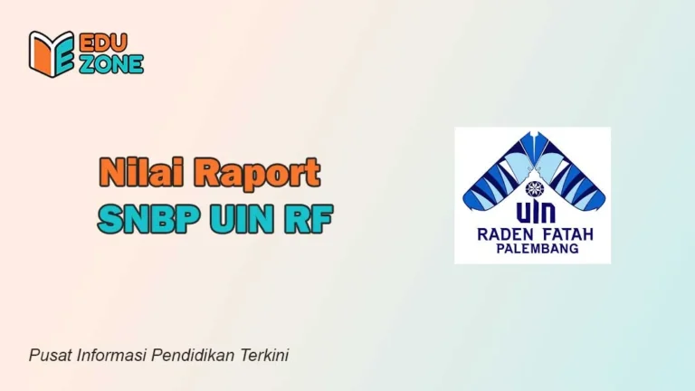 Rata Rata Nilai SNBP UIN Raden Fateh Palembang
