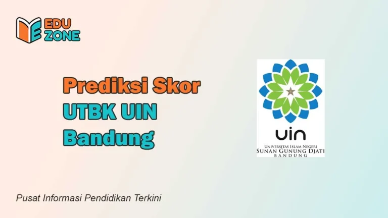 Prediksi Skor UTBK UIN Bandung