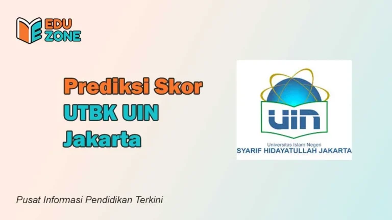 Prediksi Skor UTBK UIN Jakarta