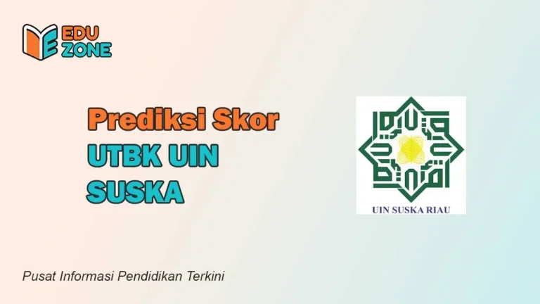 Prediksi Skor UTBK UIN SUSKA