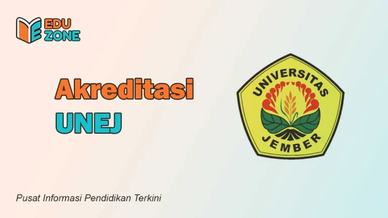 Akreditasi UNEJ