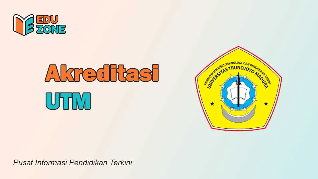 Akreditasi UTM