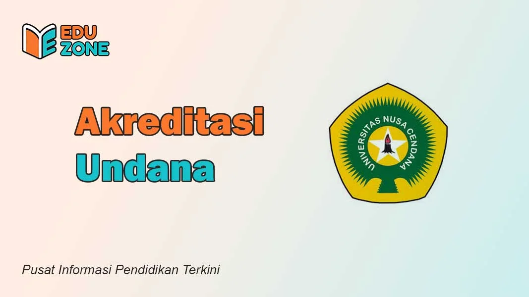 Akreditasi Undana