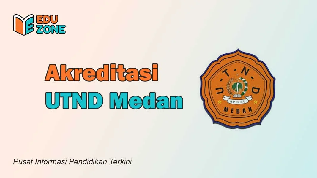 Akreditasi UTND