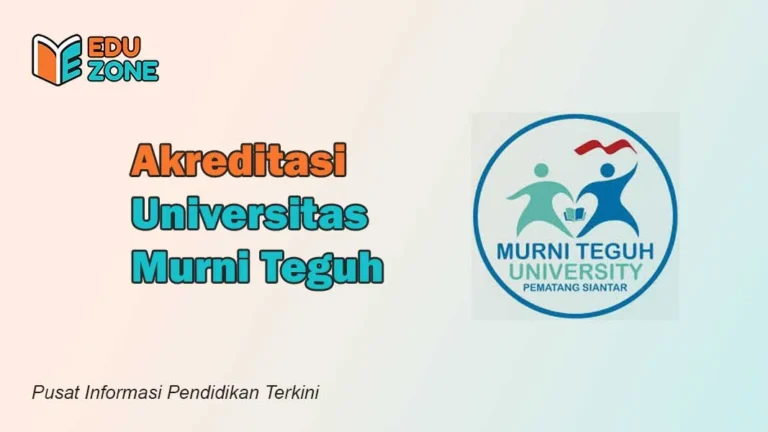 Akreditasi Universitas Murni Teguh