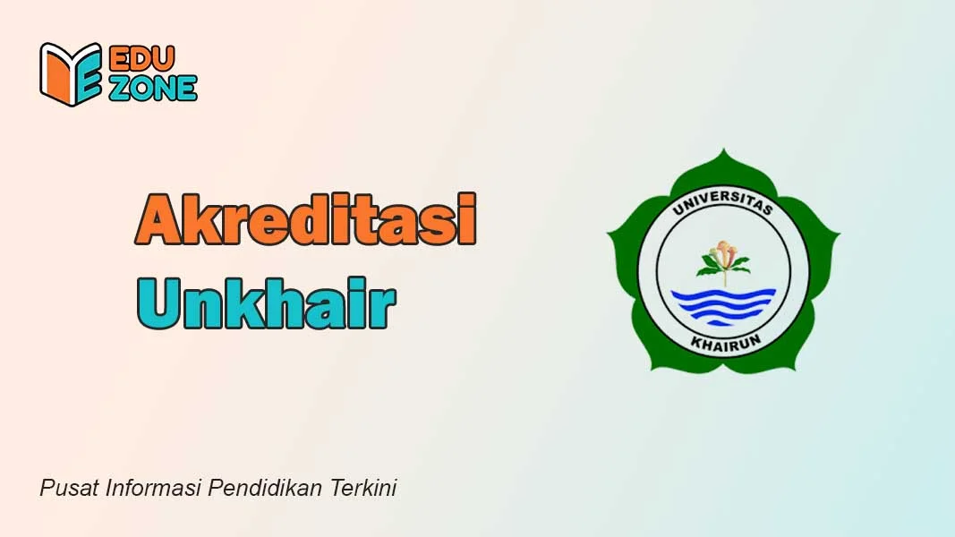 Akreditasi Unkhair
